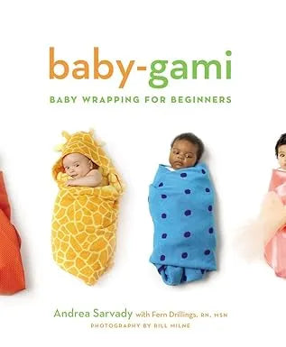 Baby-Gami: Baby Wrapping for Beginners - Urbizia